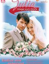 Julia - Wege zum Glück: Endlich wird Geheiratet (2 DVDs) Poster