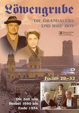 Löwengrube, Die Grandauers und ihre Zeit - Teil 08: Die Zeit von 1950 - 1954 (Folge 29-32) Poster
