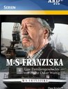 MS Franziska - Eine Familiengeschichte (3 DVDs) Poster