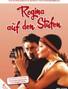 Regina auf den Stufen (3 DVDs) Poster