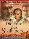Vera - Die Frau des Sizilianers (2 DVDs) Poster