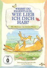 Weißt Du eigentlich, wie lieb ich Dich hab? - Die Abenteuer des kleinen Hasen Poster