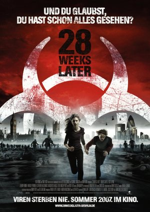 28 Weeks Later 28 Weeks Later