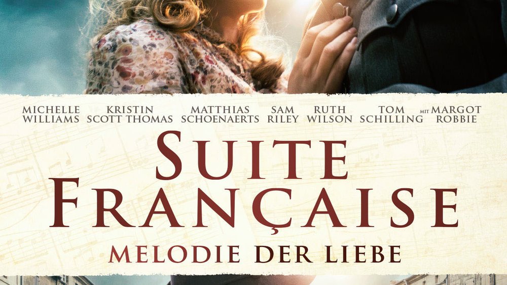 Suite française - Melodie der Liebe Suite française - Melodie der Liebe Poster