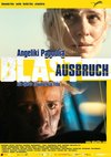 Poster A Blast - Ausbruch