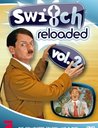 Switch Reloaded, Vol. 2 (2 DVDs) Poster