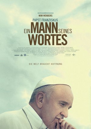 Papst Franziskus - Ein Mann seines Wortes Papst Franziskus - Ein Mann seines Wortes