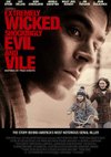 Poster Extremely Wicked, Shockingly Evil and Vile
