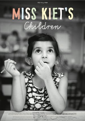 Miss Kiet's Children Miss Kiet's Children