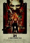 Poster 31 - A Rob Zombie Film