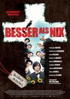 Poster Besser als nix