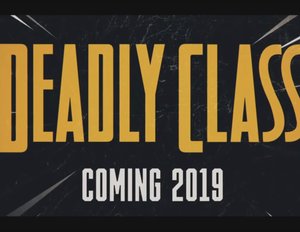 „Deadly Class“: Serie hat Starttermin in Deutschland! „Deadly Class“: Serie hat Starttermin in Deutschland!