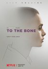 Poster To the Bone