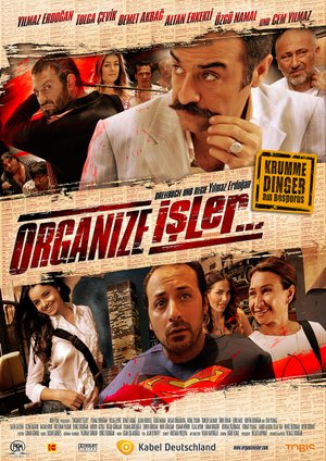Organize Isler - Krumme Dinger am Bosporus Organize Isler - Krumme Dinger am Bosporus