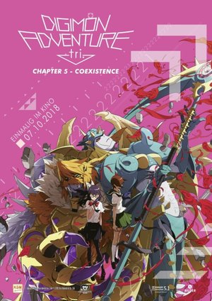 Digimon Adventure tri. Chapter 5 - Coexistence Digimon Adventure tri. Chapter 5 - Coexistence