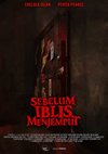 Poster Sebelum Iblis Menjemput