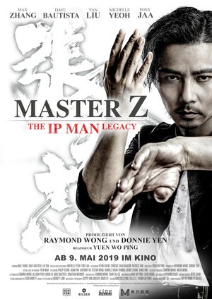 Master Z: The Ip Man Legacy Master Z: The Ip Man Legacy