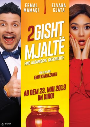2 Gisht Mjaltë 2 Gisht Mjaltë