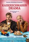 Poster Kaiserschmarrndrama