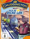 Chuggington 12 - Ach du dicke Lok! Poster