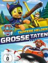 Paw Patrol - Tapfere Helden, große Taten Poster
