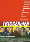 Poster Triggermen