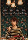 Poster I'm Thinking of Ending Things