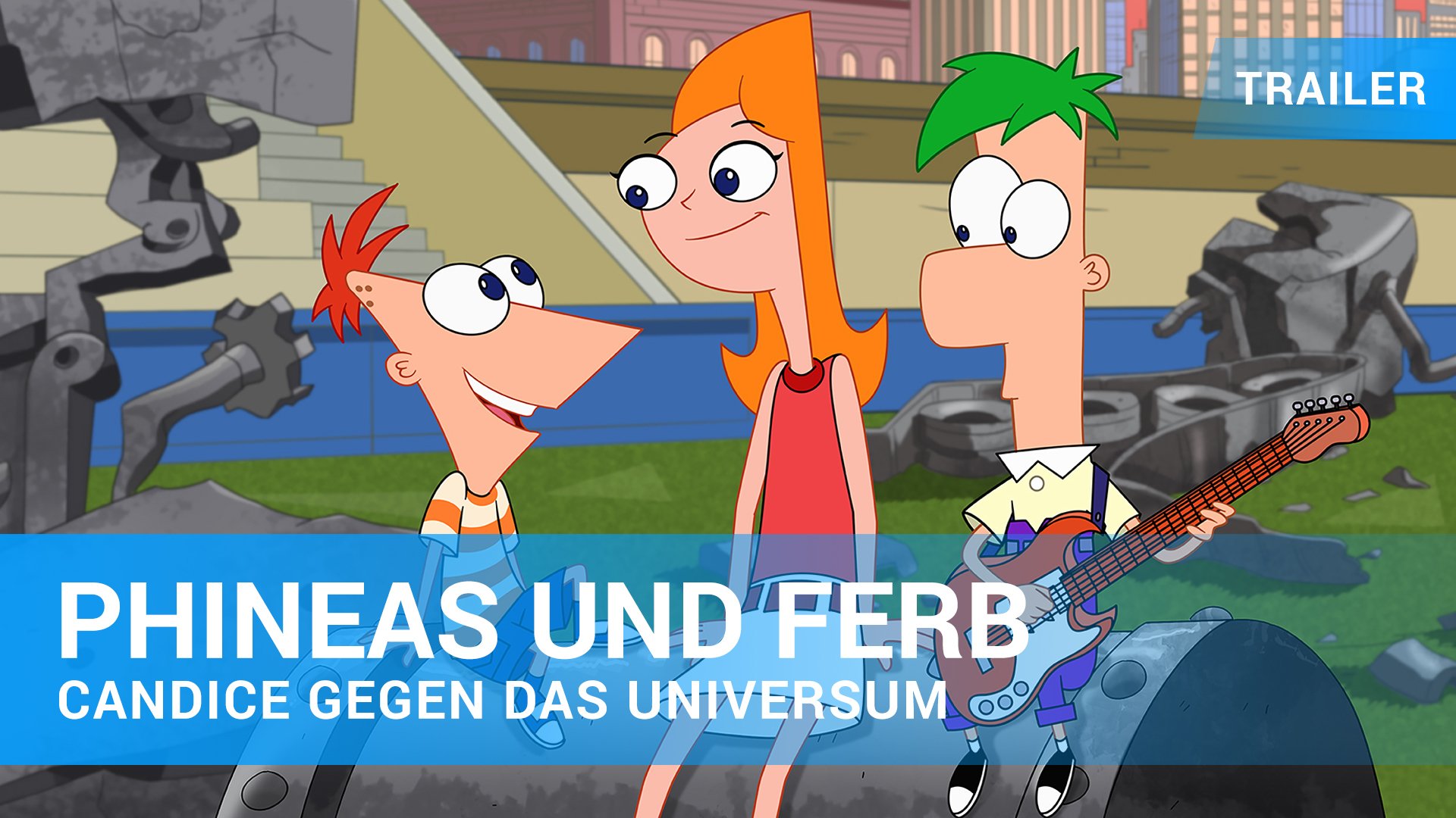 Phineas Und Ferb Der Film Candace Gegen Das Universum Film 2020 Trailer Kritik Kino De