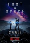 Poster Lost in Space - Verschollen zwischen fremden Welten Staffel 1