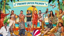 „Promis unter Palmen“ 2025: Diese 13 Promis treten den Kampf um das Preisgeld an