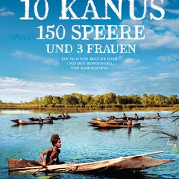 10 Kanus, 150 Speere und 3 Frauen / Zehn Kanus, 150 Speere und drei Frauen Poster
