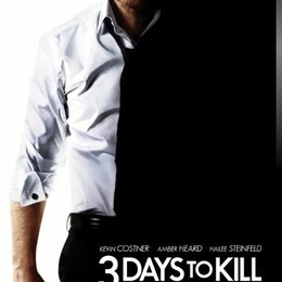 3 Days to Kill / Three Days to Kill Poster