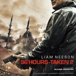 96 Hours - Taken 2 Poster