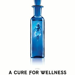 Cure for Wellness, A Poster