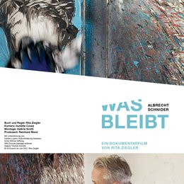 Albrecht Schnider - was bleibt Poster