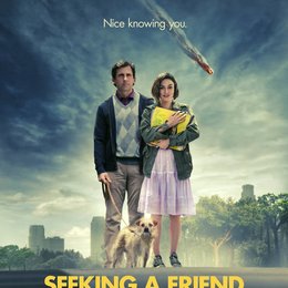 Auf der Suche nach einem Freund fürs Ende der Welt / Seeking a Friend for the End of the World Poster