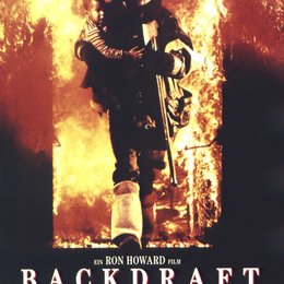 Backdraft - Männer, die durchs Feuer gehen Poster