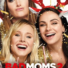 Bad Moms 2 Poster