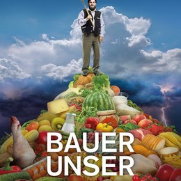 Bauer unser: Billige Nahrung - teuer erkauft Poster