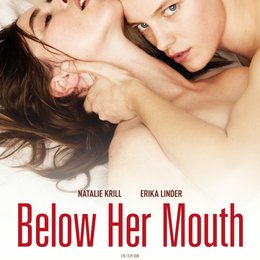 Below Her Mouth Poster