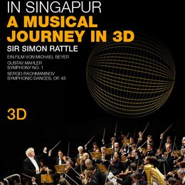 Berliner Philharmoniker in Singapore - A Musical Journey in 3D Poster