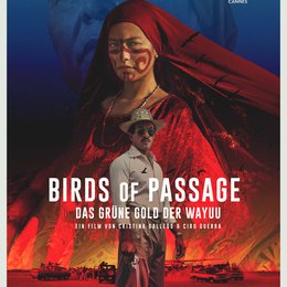 birds-of-passage-das-grne-gold-der-wayuu-birds-of-1 Poster