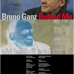 Bruno Ganz - Behind Me Poster
