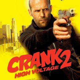 Crank 2: High Voltage Poster
