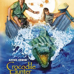 Crocodile Hunter - Auf Crash-Kurs Poster