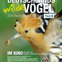 Deutschlands wilde Vögel - Teil 2 - Die Reise geht weiter Poster