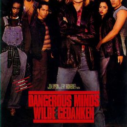 Dangerous Minds - Wilde Gedanken Poster