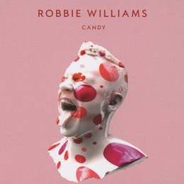 Williams, Robbie: Candy / CD-S / Das Leben ist nichts für Feiglinge Poster