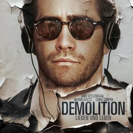 Demolition - Lieben und Leben / Demolition - Liebe und Leben Poster
