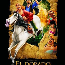 Weg nach El Dorado, Der Poster